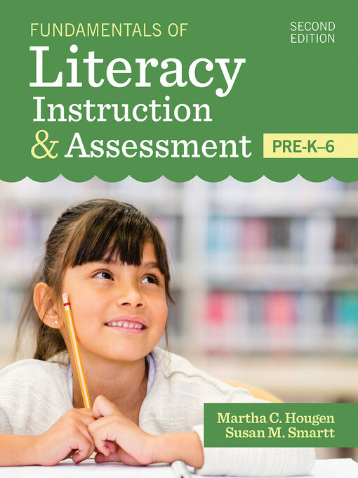Title details for Fundamentals of Literacy Instruction & Assessment, Pre-K-6 by Martha Hougen - Available